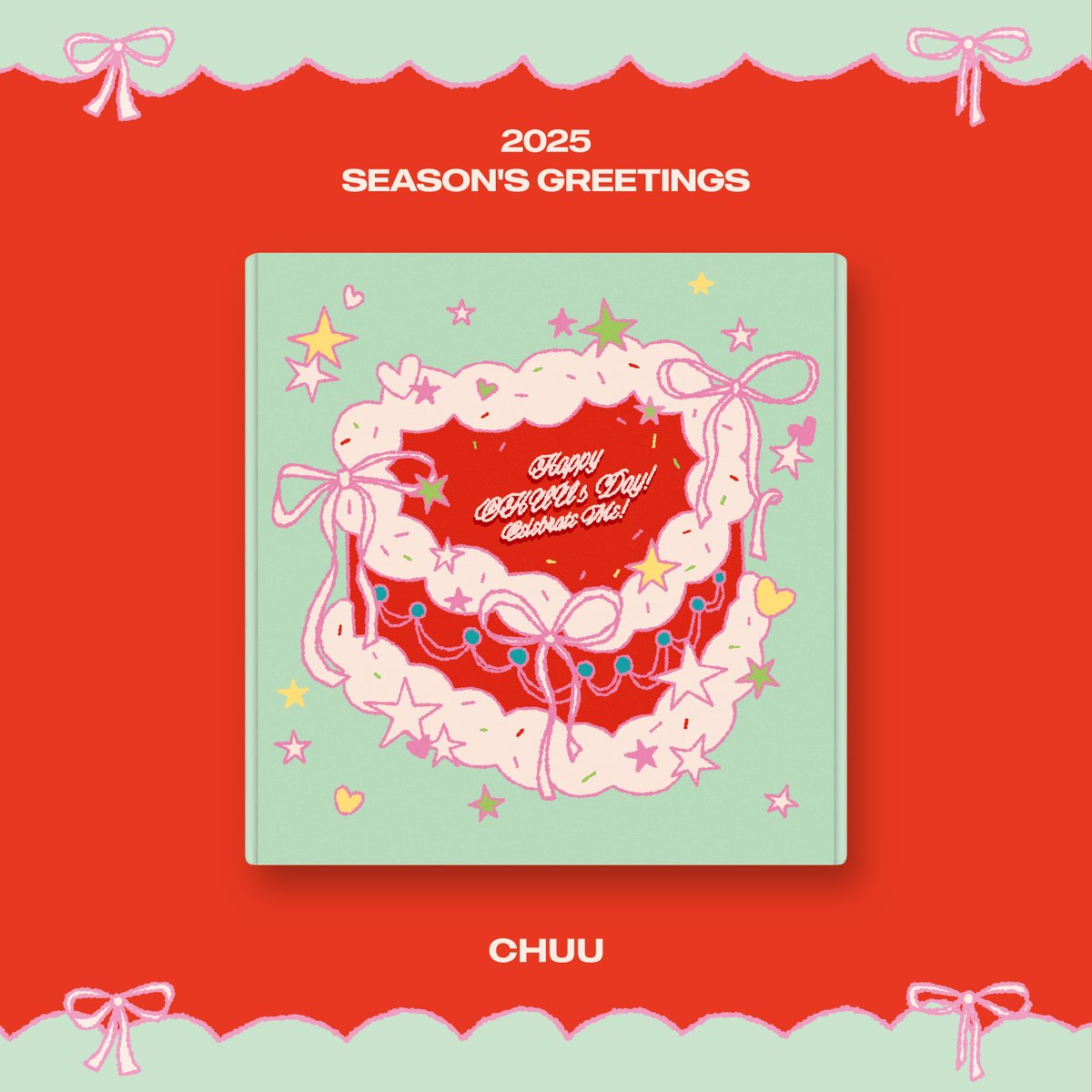 CHUU - 2025 SEASON'S GREETINGS (HAPPY CHUU'S DAY! CELEBRATE ME!)