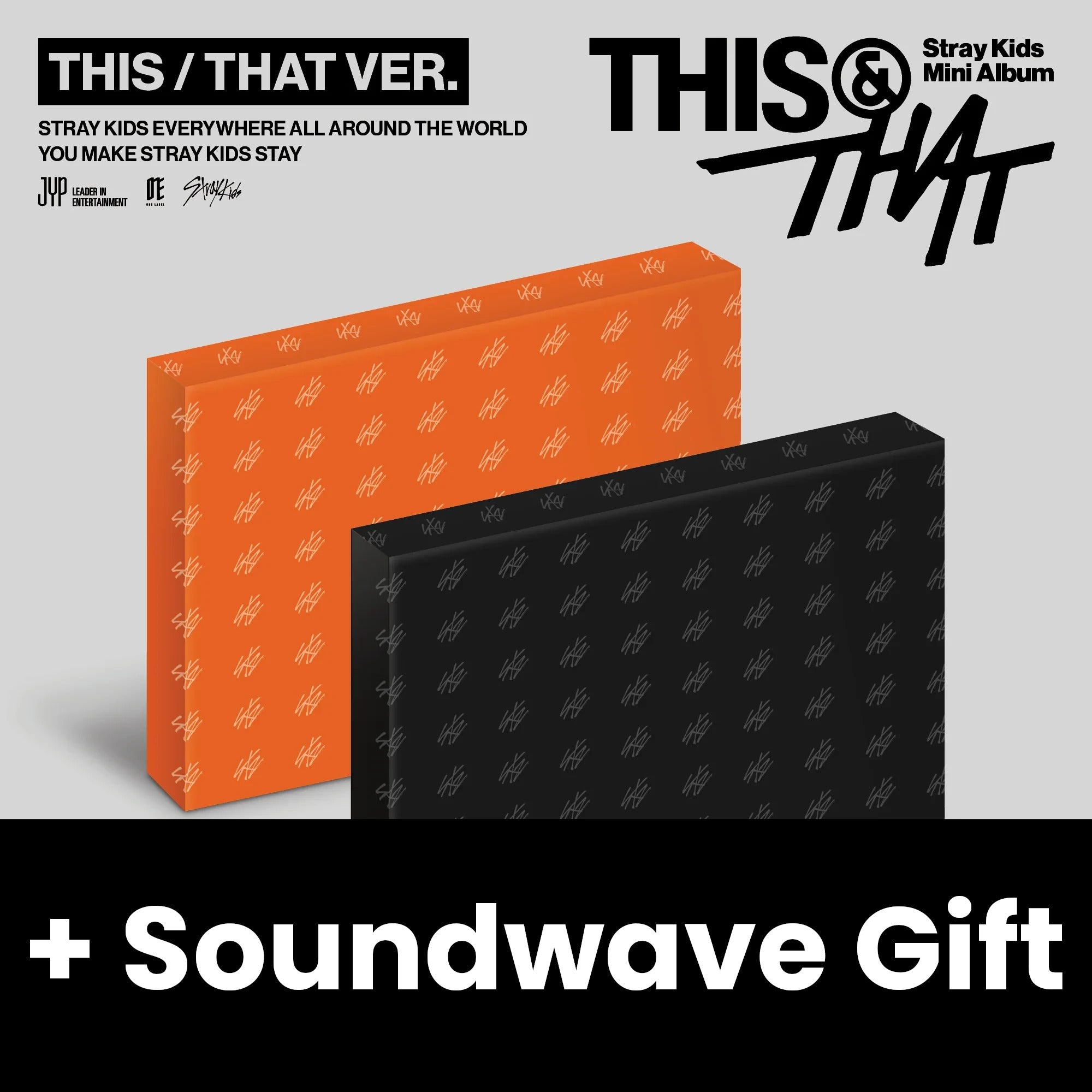 STRAY KIDS - THIS & THAT + Soundwave Gift