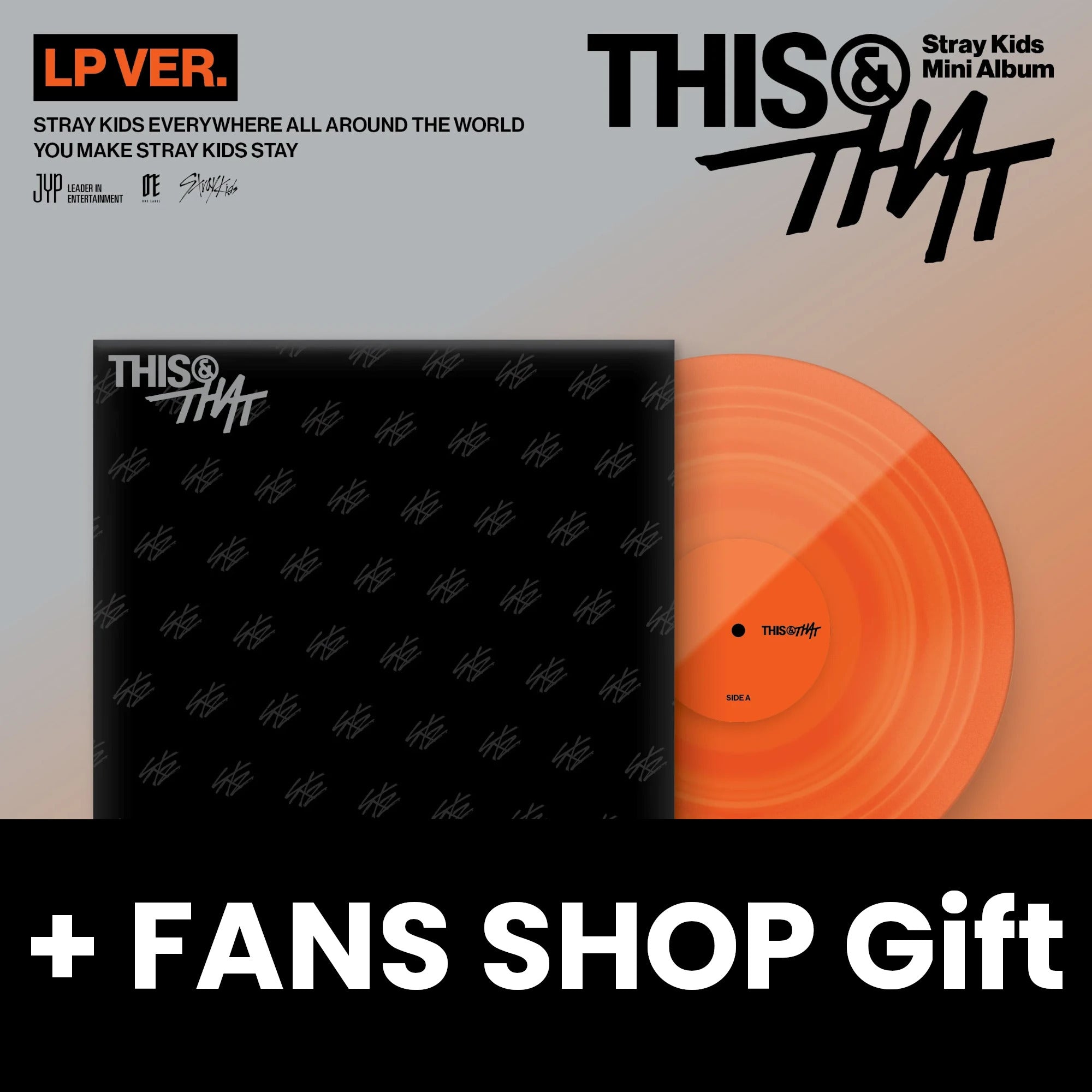 STRAY KIDS - THIS & THAT (LP VER.) (LIMITED) + FANS SHOP Gift