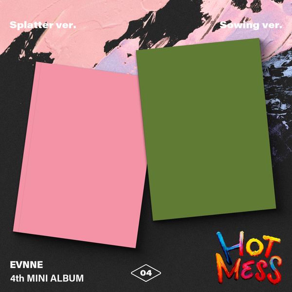 EVNNE - HOT MESS