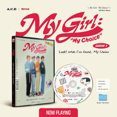 A.C.E - MY GIRL : “MY CHOICE” (6TH MINI ALBUM) Nolae