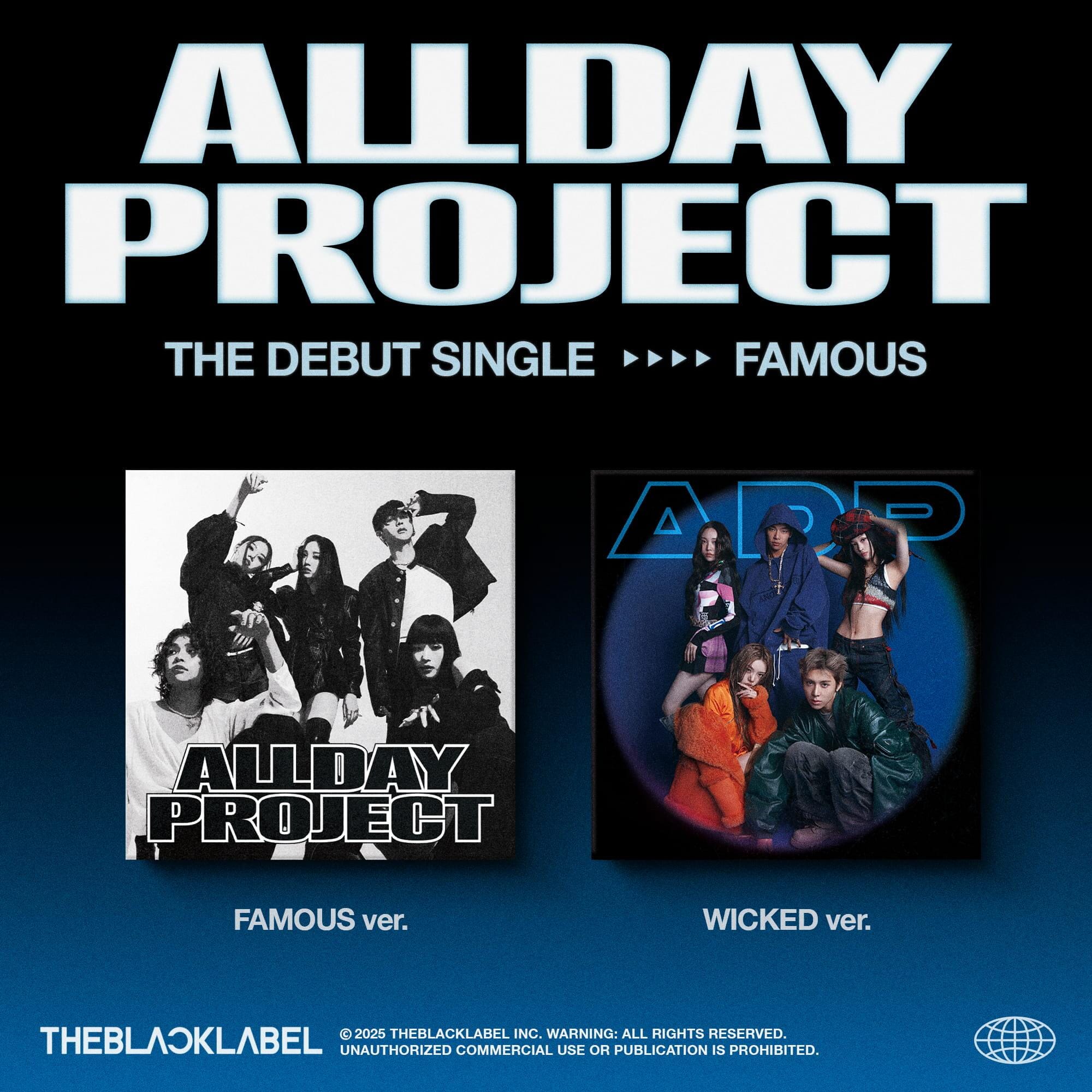 ALLDAY PROJECT - FAMOUS Nolae