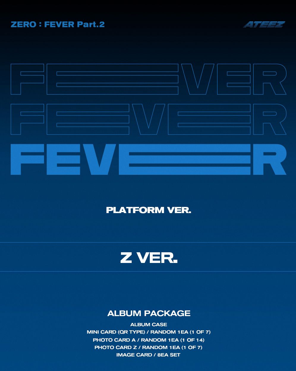 ATEEZ - ZERO : FEVER PART.2 (PLATFORM VER.) + Mini Record Gift Nolae