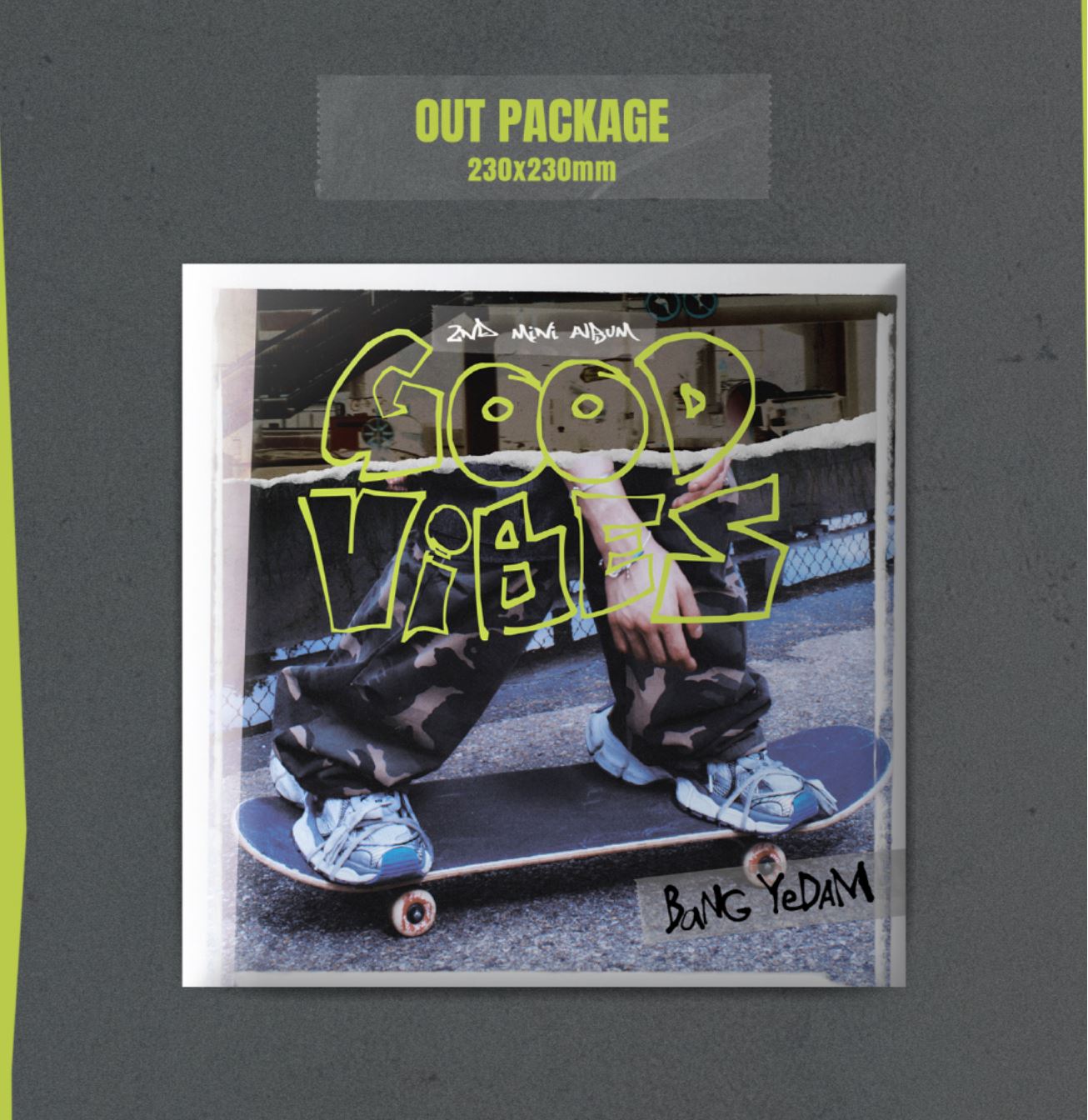 BANG YE DAM - GOOD VIBES Nolae