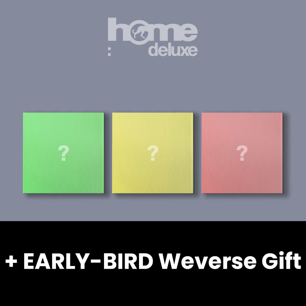 BOYNEXTDOOR - HOME : DELUXE SET + EARLY-BIRD Weverse Gift Nolae