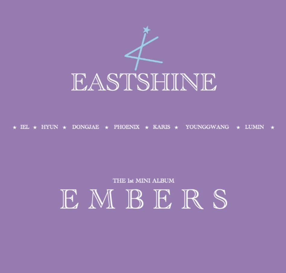 EASTSHINE - EMBERS (1ST MINI ALBUM) Nolae