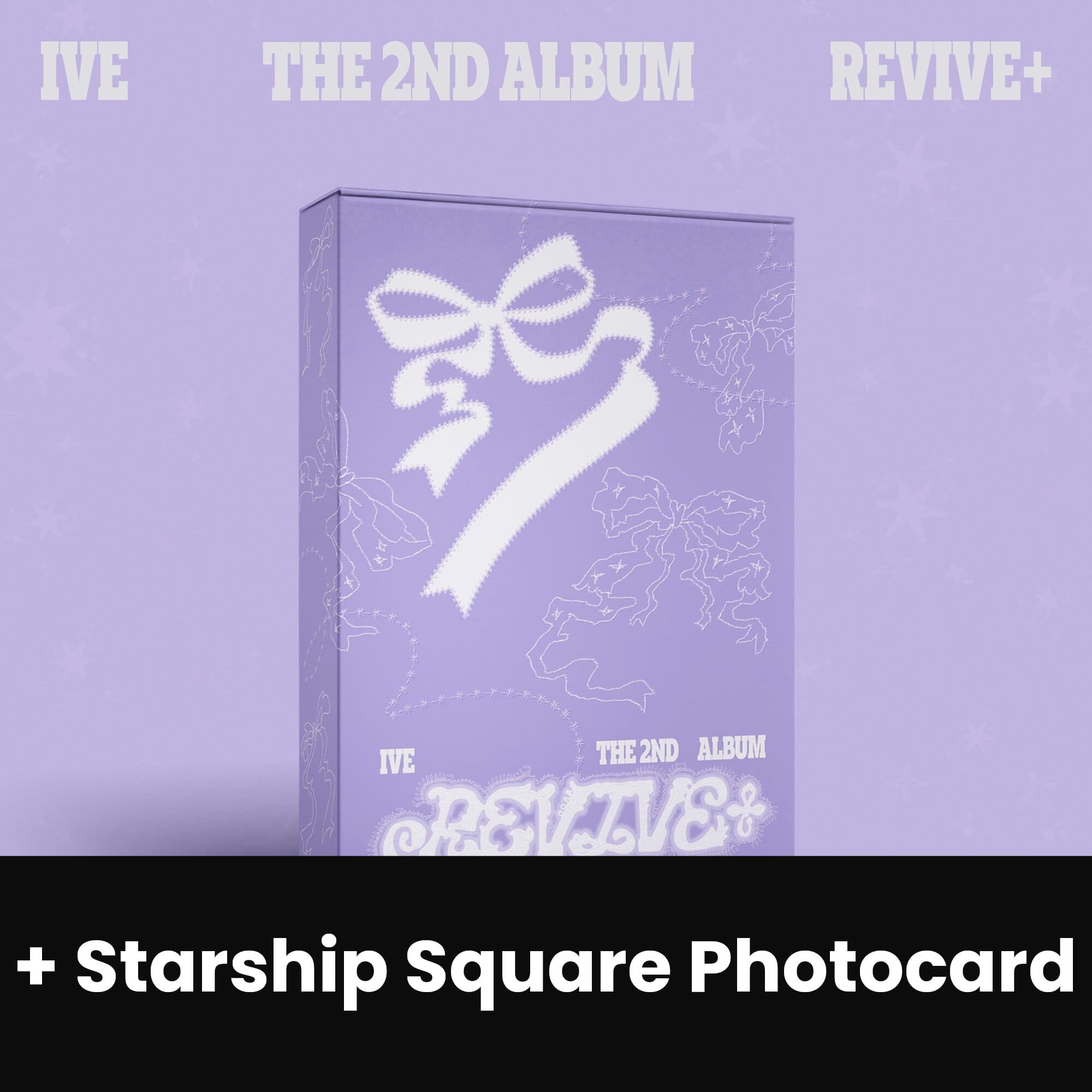 IVE - REVIVE+ (LOVED IVE VER.) + Starship Square Photocard Nolae