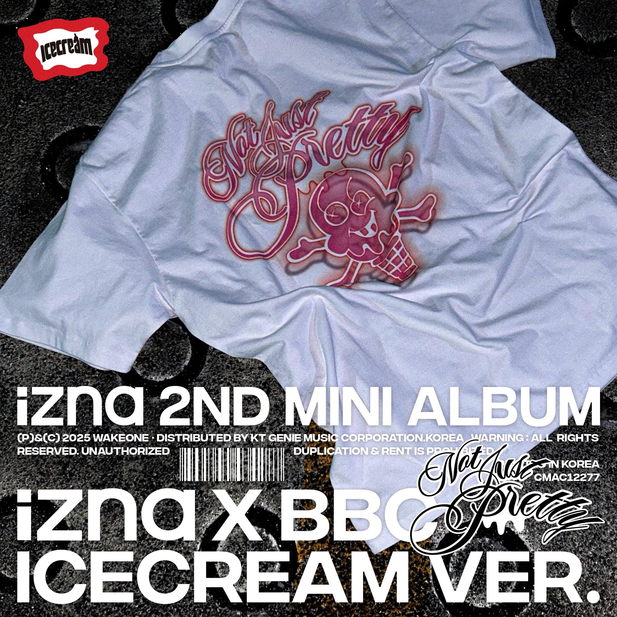 IZNA - NOT JUST PRETTY (IZNA X BBC ICECREAM VER.) Nolae