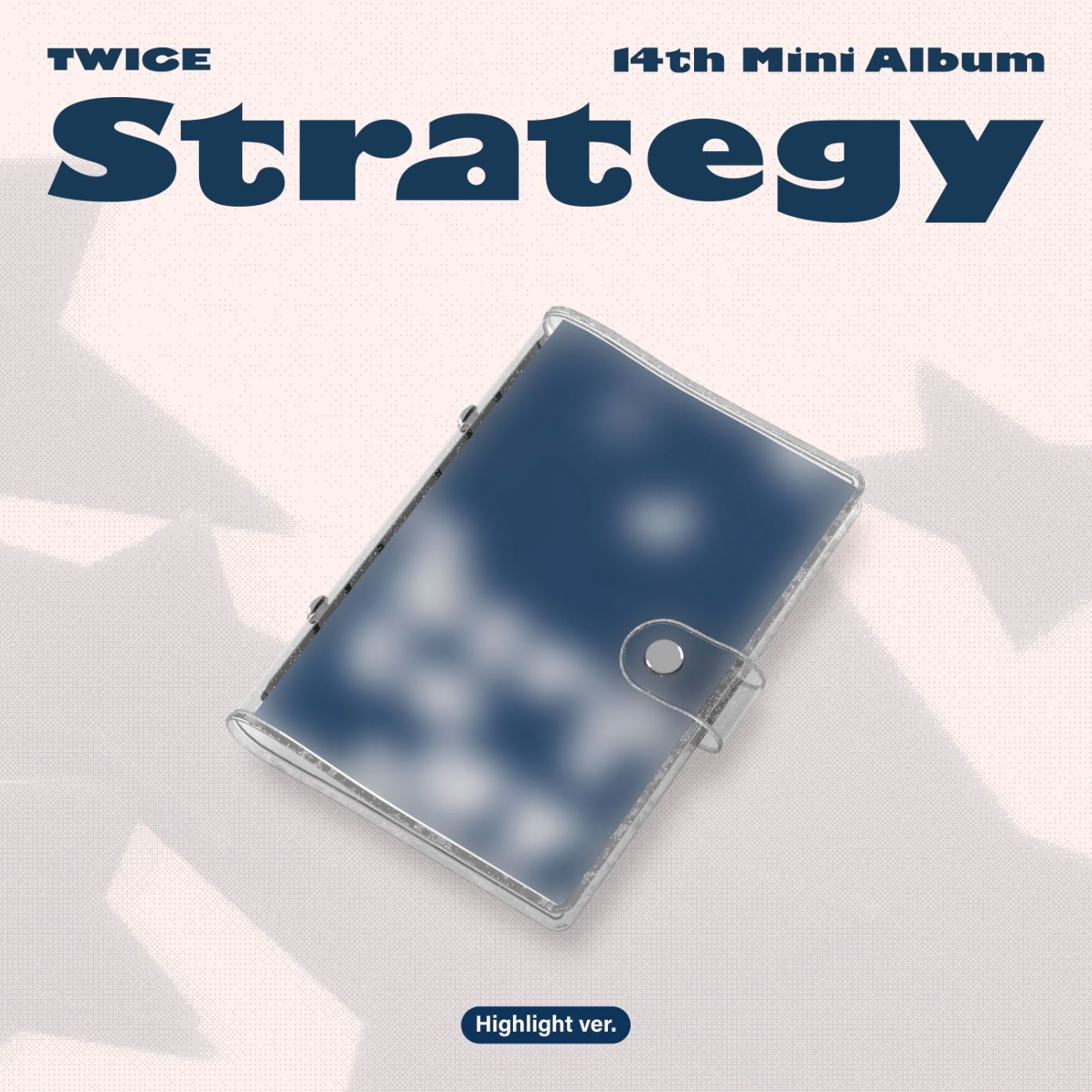 TWICE - STRATEGY (HIGHLIGHT VER.) Nolae