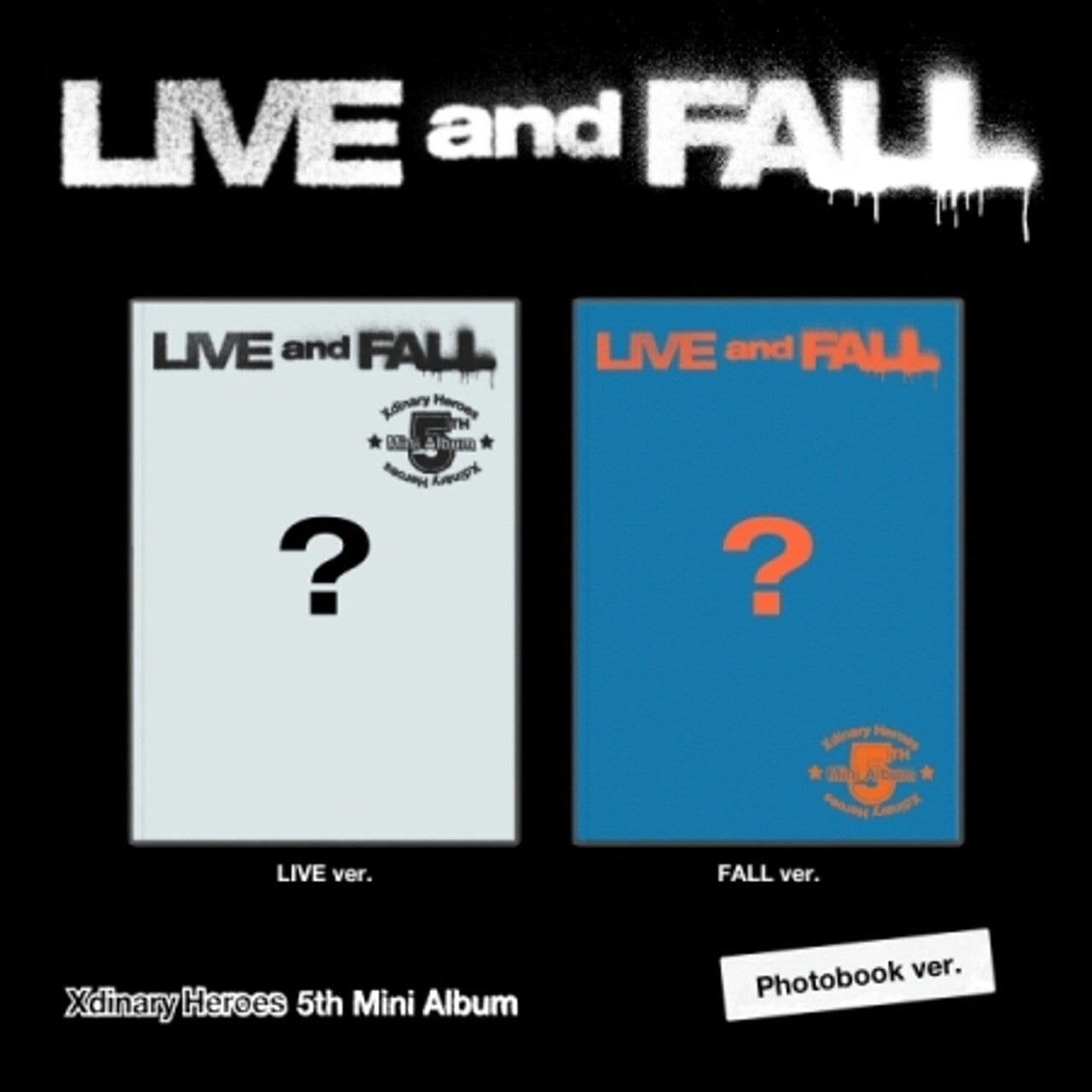 XDINARY HEROES - LIVE AND FALL (PHOTOBOOK VER.) + JYP SHOP Photocard Nolae