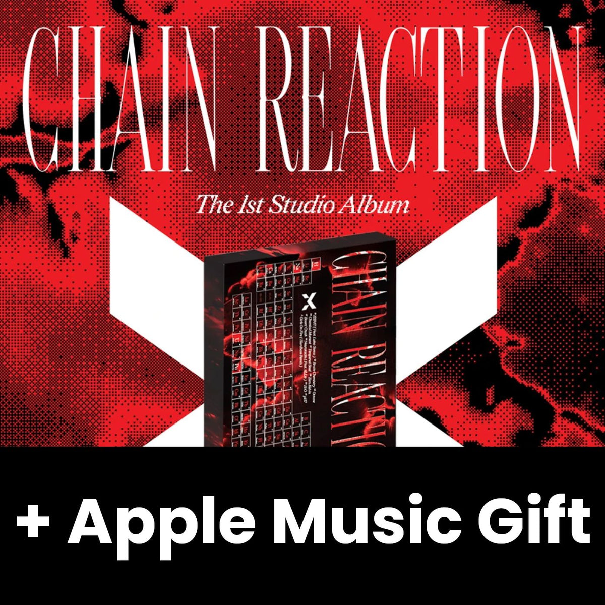 X:IN - CHAIN REACTION (CD VER.) + Apple Music Gift Nolae