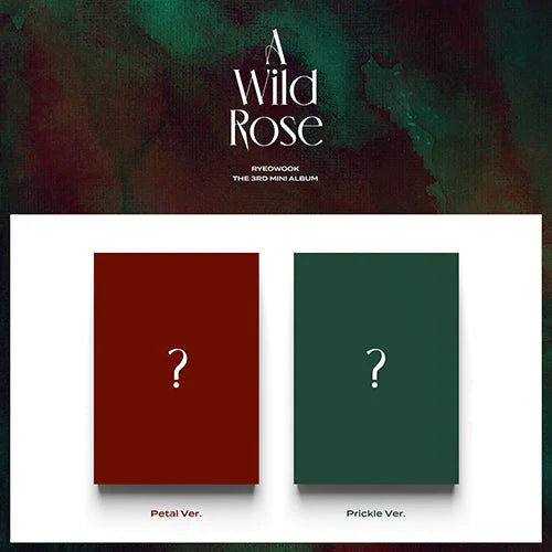 RYEOWOOK - [A Wild Rose] 3rd Mini Album Nolae Kpop