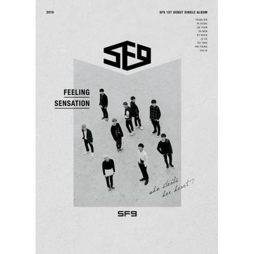 SF9 - 1st Single - Feeling Sensation